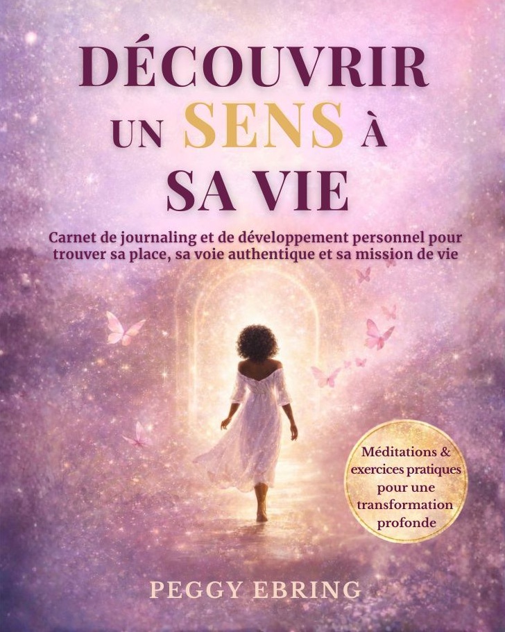découvrir un sens a sa vie - journal developpement personnel