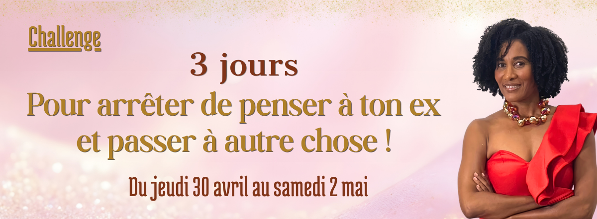 challenge rupture amoureuse
